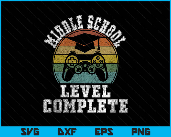 Middle school Level Complete Third Grade Graduation Video Gamer SVG PNG Digital Printable Files