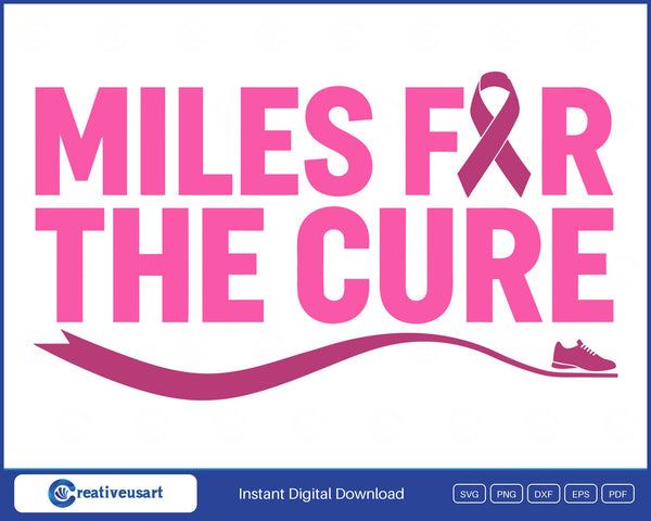 Miles For The Cure, a pink ribbon in place of the O and a running shoe on a track SVG design on a white background