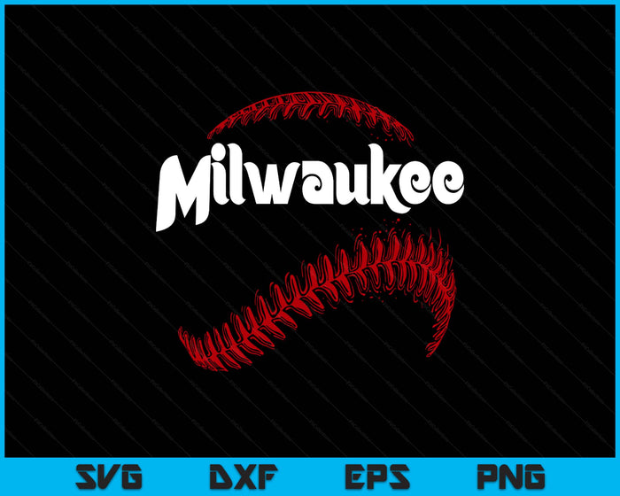 Milwaukee Baseball Lovers Vintage Baseball Lovers Fans SVG PNG Digital Printable Files