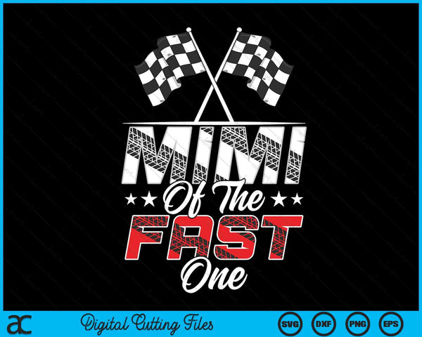 Mimi of the fast one first birthday racing car family SVG cut file