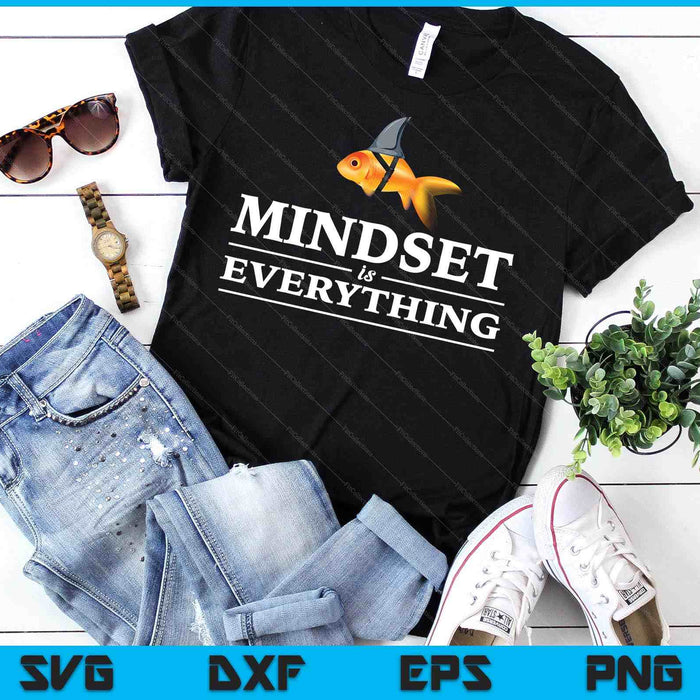 Mindest Is Everything Motivational Quote Inspiration SVG PNG Digital Printable Files