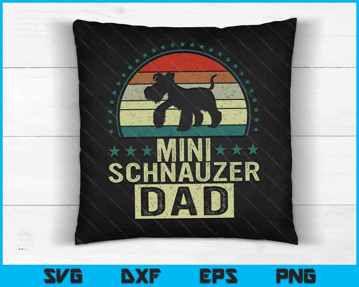 Mini Schnauzer Day Father's Day Miniature Schnauzer Daddy SVG PNG Digital Cutting Files