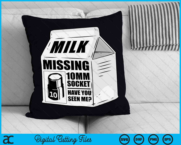 Missing 10mm Socket Milk Carton Funny Car Mechanic SVG PNG Digital Cutting Files