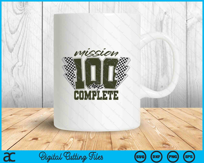 Mission 100 Days Complete Military 100 Days Of School SVG PNG Digital Printable Files