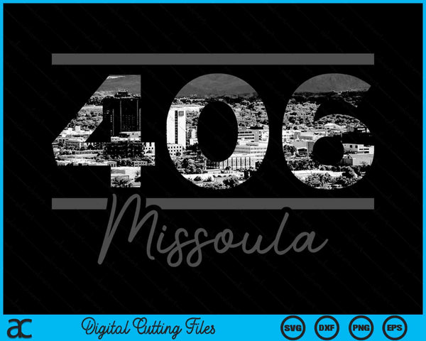Missoula 406 Area Code Skyline Montana Vintage SVG PNG Digital Cutting Files