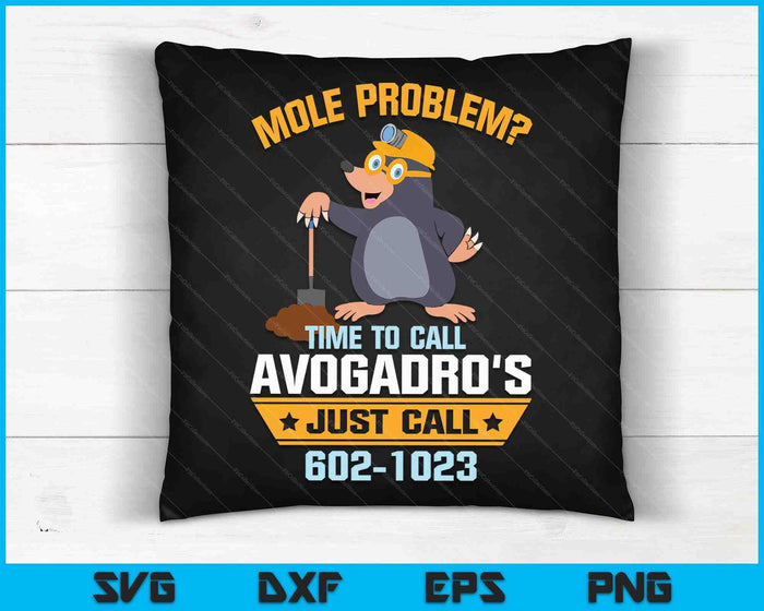 Mole Problem- Chemistry Avogadro's Number Mole Day SVG PNG Digital Cutting Files