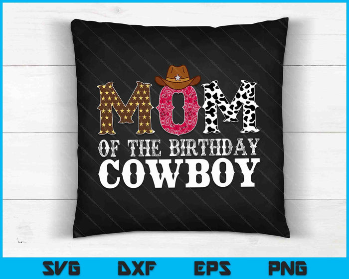 Moeder 1e eerste verjaardag Cowboy Western Rodeo Party Matching SVG PNG digitale snijbestanden