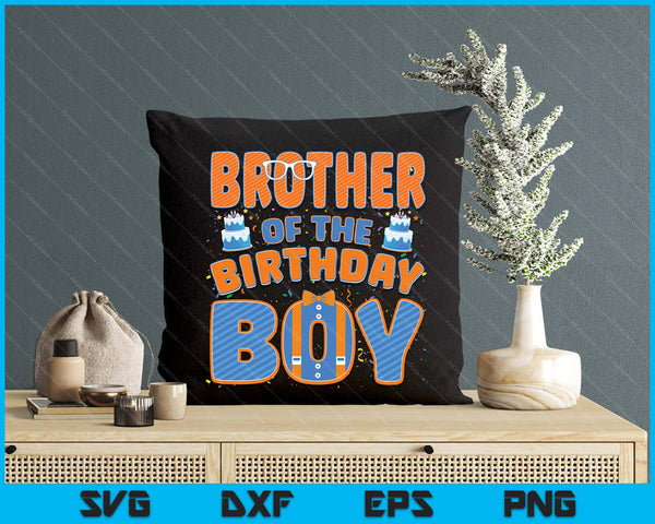 Mom And Dad Brother Of The Birthday Boy Family Party Decoration SVG PNG Digital Printable Files