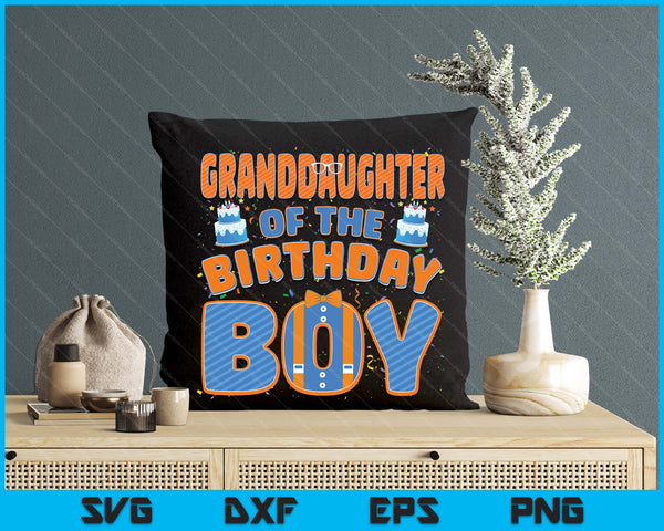 Mom And Dad Granddaughter Of The Birthday Boy Family Party Decoration SVG PNG Digital Printable Files