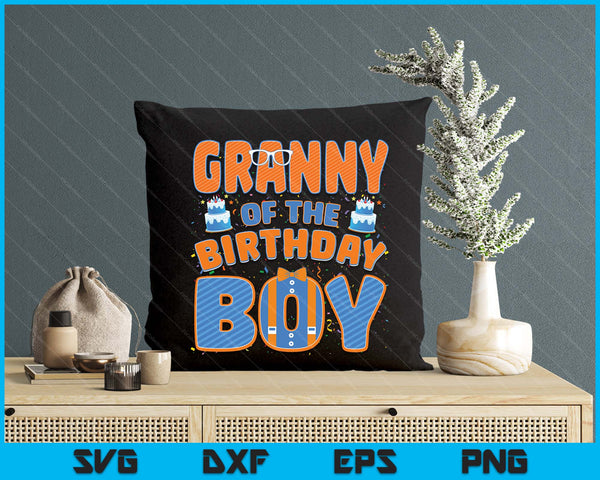 Granny Of The Birthday Boy Family Party Decoration SVG PNG Digital Printable Files