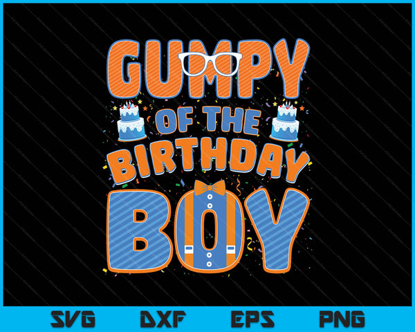 Gumpy of the birthday boy family party decoration SVG cut file