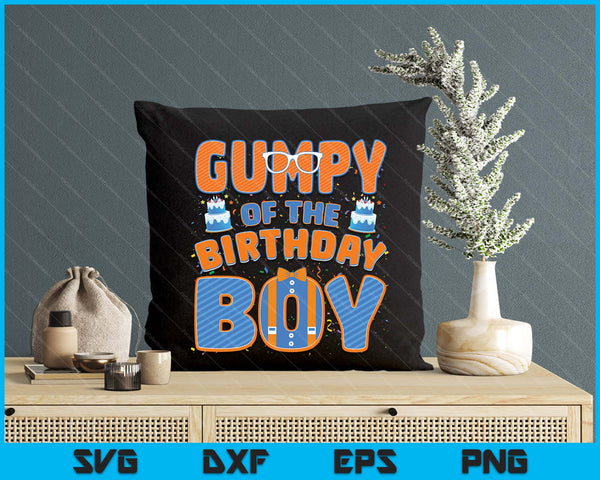 Gumpy Of The Birthday Boy Family Party Decoration SVG PNG Digital Printable Files
