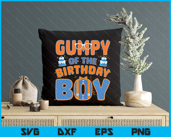 Gumpy Of The Birthday Boy Family Party Decoration SVG PNG Digital Printable Files