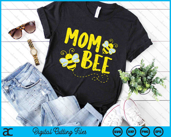 Mom Bee Family Matching Beekeeping Mom SVG PNG Digital Cutting Files