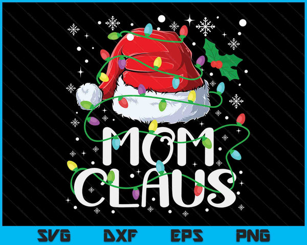 Moeder Claus Christmas Santa Matching Family Xmas Pyjama SVG PNG Digitale Snijbestanden
