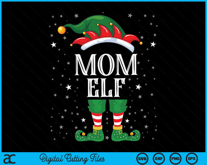 Mom Elf Family Christmas SVG PNG Digital Cutting Files