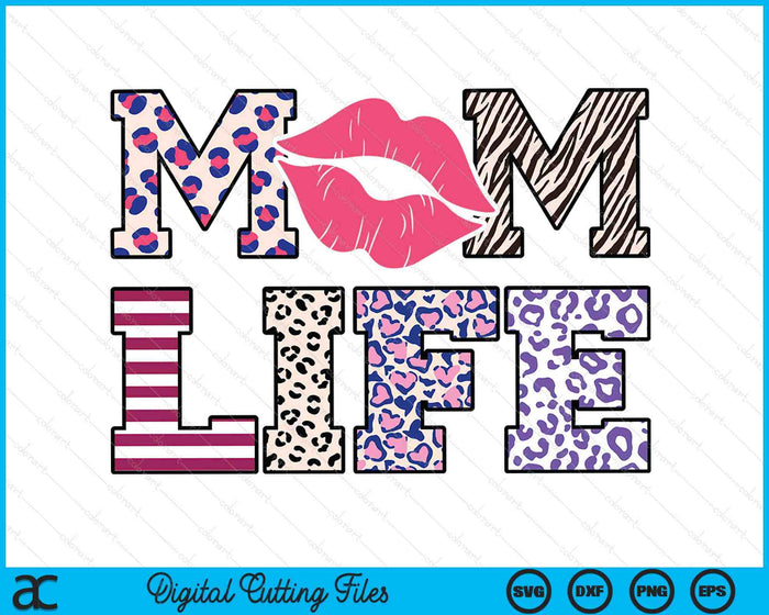 Mom Life Mother's Day SVG PNG Digital Printable Files