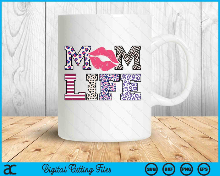 Mom Life Mother's Day SVG PNG Digital Printable Files
