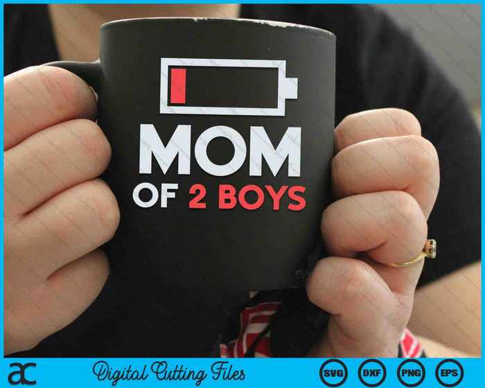 Mom Of 2 Boys Funny SVG PNG Digital Cutting Files