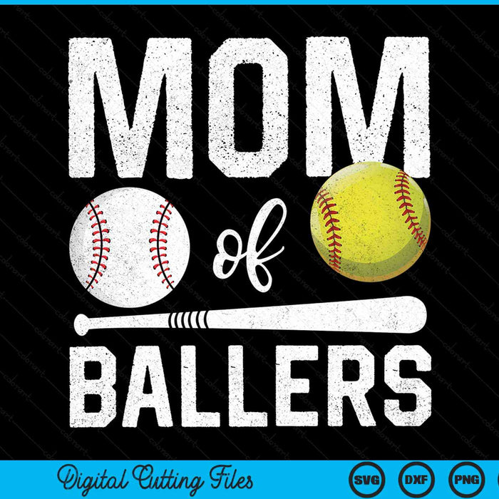 Mom of ballers baseball softball Mothers Day SVG cut file