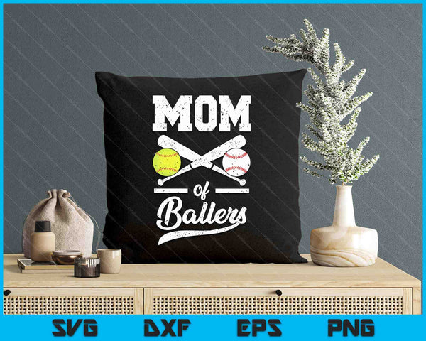 Mom Of Ballers Mom Of Baseball And Softball Player For Mom SVG PNG Digital Printable Files