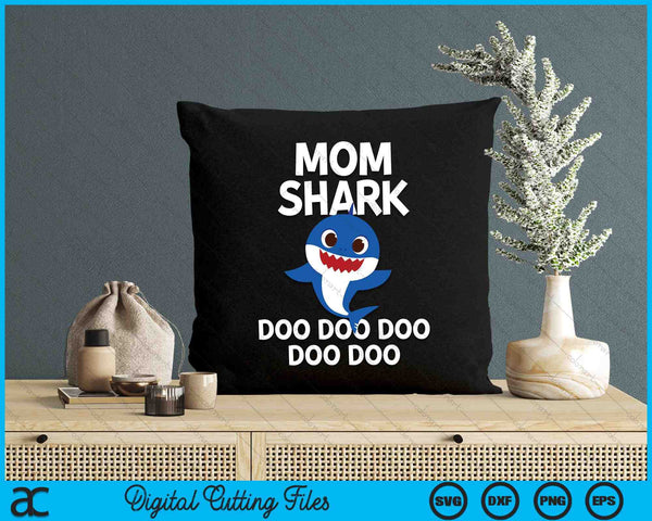 Mom Shark Doo Doo Doo SVG PNG Digital Cutting Files