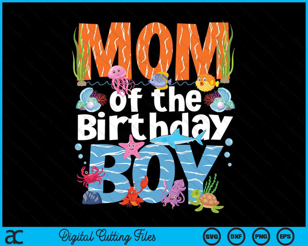 Aunt under sea birthday boy ocean sea animals themed SVG cut file