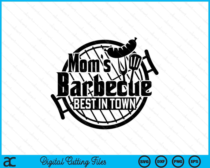 Mom’s BBQ Best In Town SVG PNG Digital Printable Files