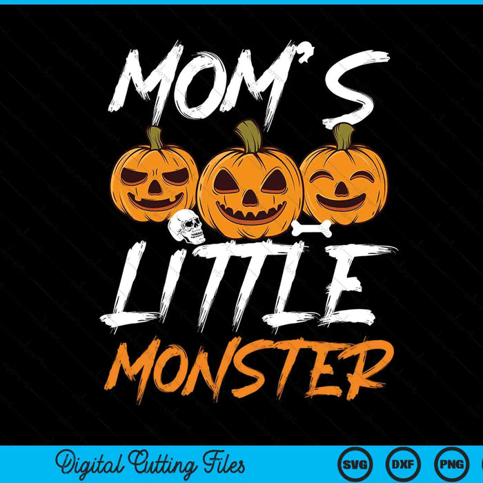 Mom's Little Monster Halloween Apparel Funny Halloween SVG PNG Digital Cutting File