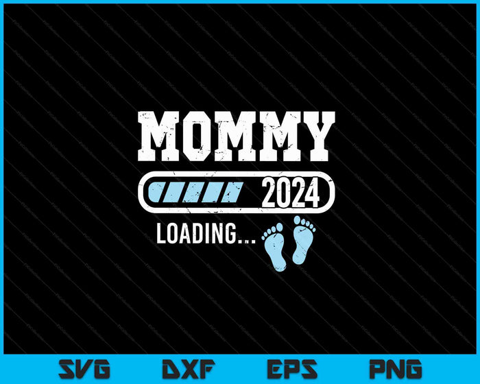 Mommy 2024 Loading for Pregnancy Announcement SVG PNG Digital Cutting Files