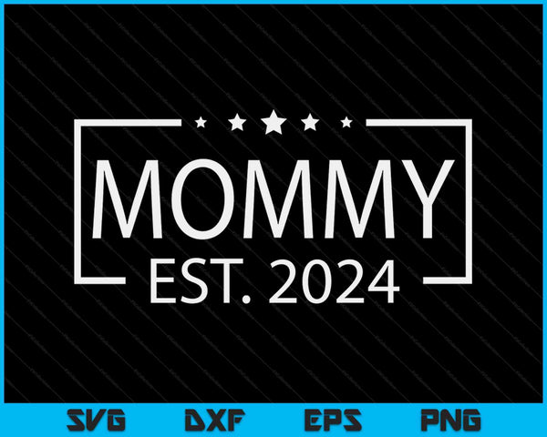 Mama Est. 2024 gepromoveerd tot mama 2024 SVG PNG digitale afdrukbare bestanden