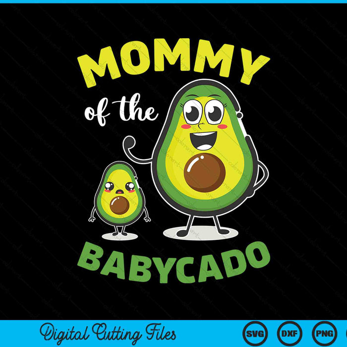 Mommy Of The Babycado Avocado Family Matching SVG PNG Digital Printable Files