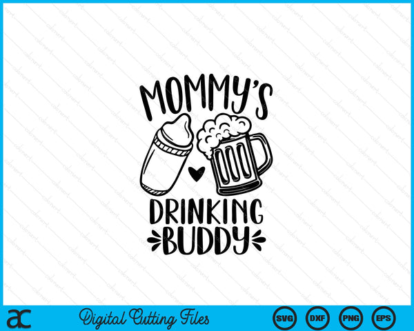 Mommy's Drinking Buddy Father's Day SVG PNG Digital Cutting Files