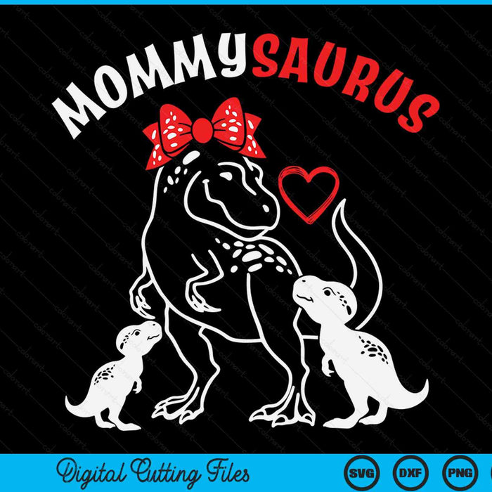 Mommysaurus Mommy 2 Kids Dinosaur Mother's Day SVG PNG Digital Cutting Files