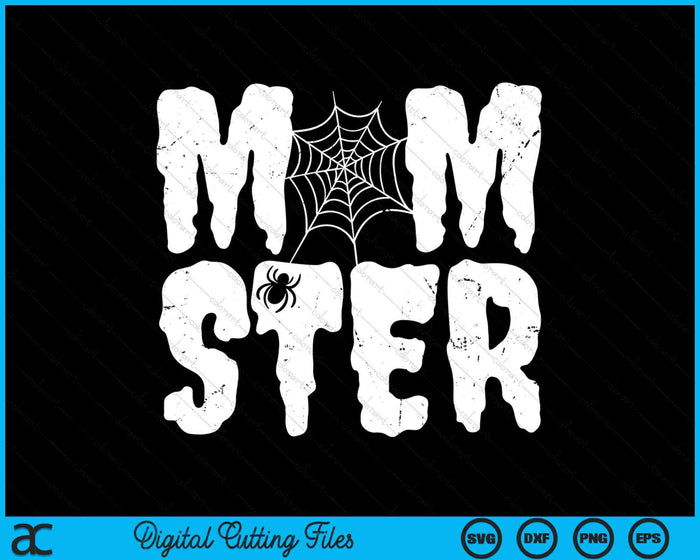 Momster Monster Mom Halloween SVG PNG Digital Cutting Files