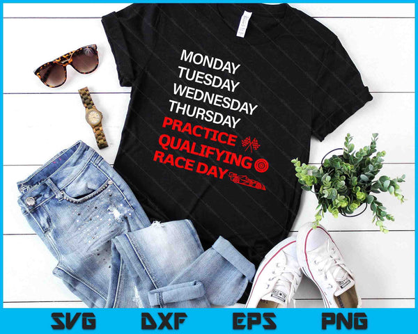 Monday Tuesday Thursday Practice Qualifying Race Day SVG PNG Digital Printable Files