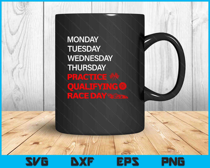 Monday Tuesday Thursday Practice Qualifying Race Day SVG PNG Digital Printable Files