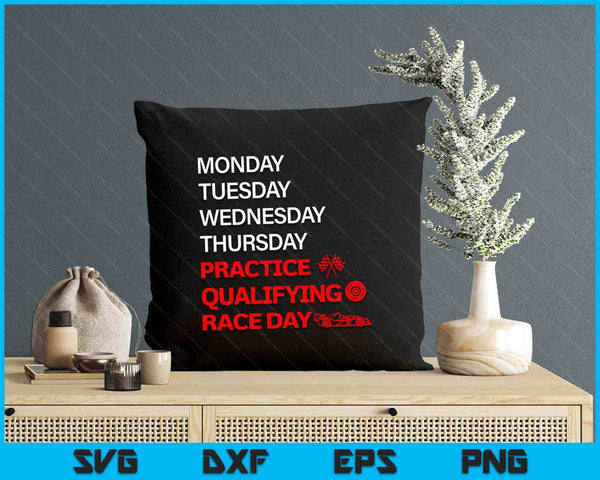 Monday Tuesday Thursday Practice Qualifying Race Day SVG PNG Digital Printable Files