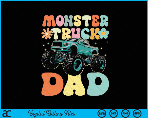 Monster truck dad groovy truck lover SVG cut file