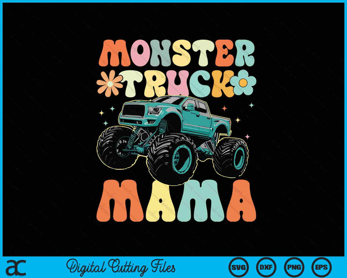 Monster Truck Mama Groovy Truck Lover SVG PNG Digital Printable Files