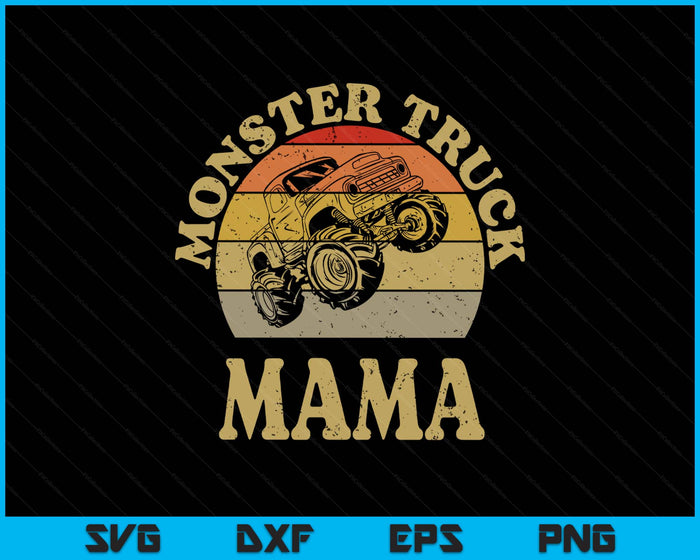 Monster Truck Mama Shirt Retro Vintage Monster Truck SVG PNG Digital Printable Files
