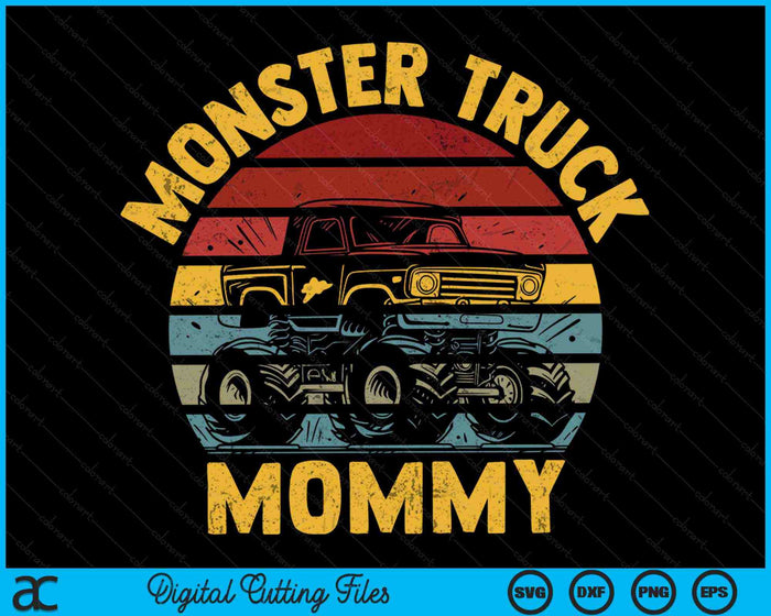 Monster Truck Mommy Retro Vintage Monster Truck SVG PNG Digital Cutting Files