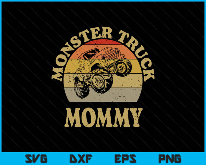 Monster Truck Mommy Shirt Retro Vintage Monster Truck SVG PNG Digital Printable Files