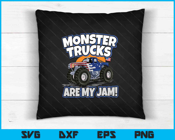 Monster Trucks Are My Jam SVG PNG Cutting Printable Files