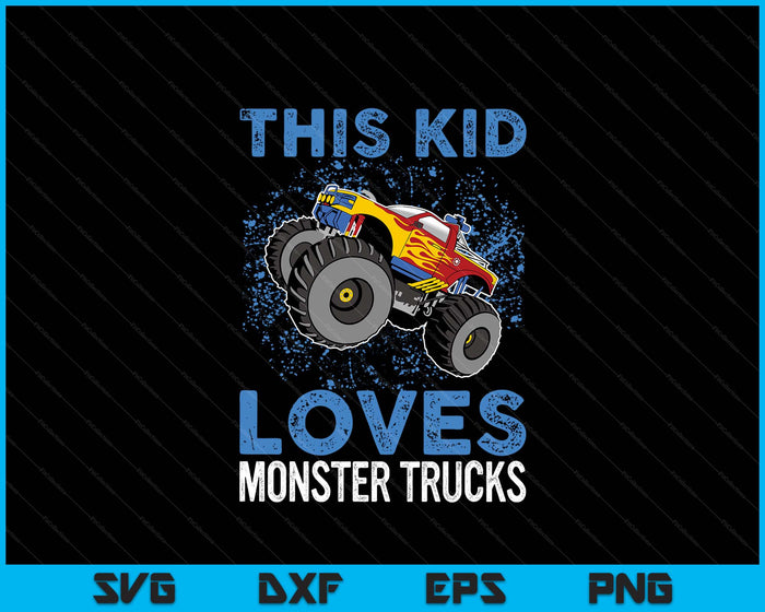 Monster Trucks Are My Jam For Boy SVG PNG Digital Printable Files