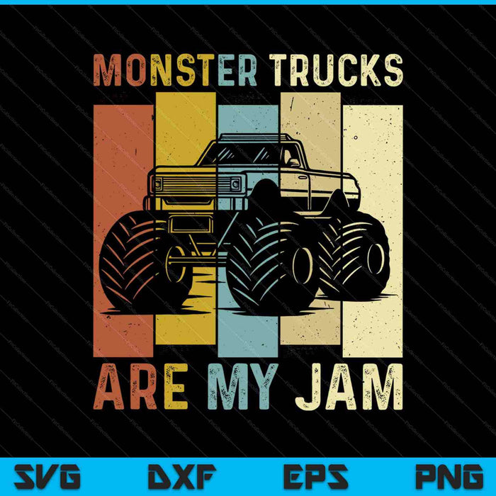 Monster Trucks Are My Jam Vintage Retro Monster Truck SVG PNG Cutting Printable Files