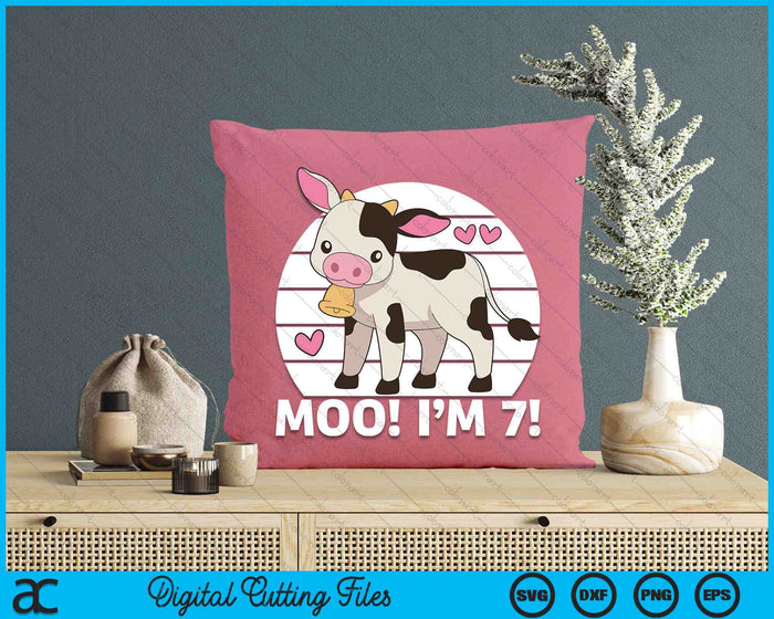 Moo I'm 7! Kids 7th Birthday Farm Outfit SVG PNG Cutting Printable Files