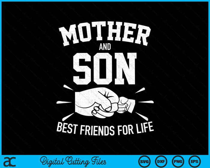 Moeder en zoon beste vrienden voor het leven moeder SVG PNG digitale snijbestanden