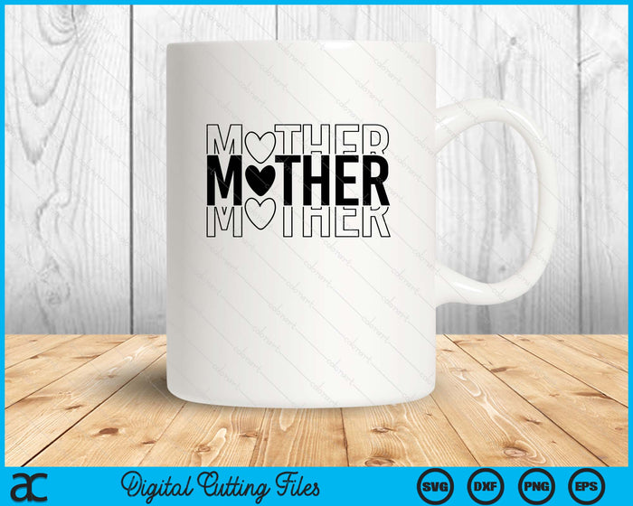 Mother's Day Mom Design SVG PNG Digital Printable Files