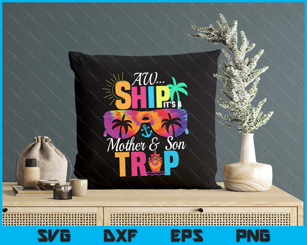 Mother and Son Cruise Vacation Mother's Day SVG PNG Digital Printable Files